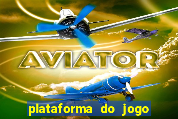 plataforma do jogo do tigrinho chinesa